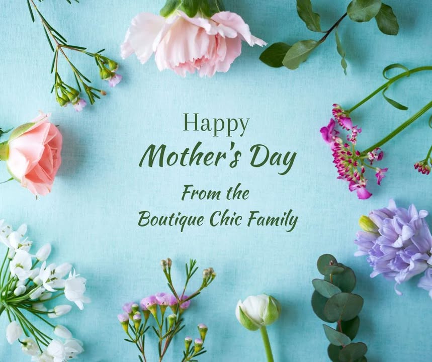 🌷Happy Mother’s Day from all of us at the Downtown Lake Orion Boutique Chic Family!