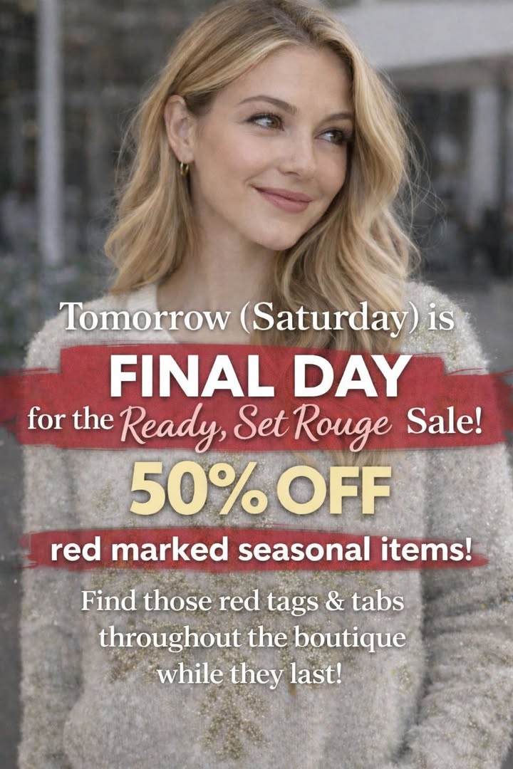 🚨 Final Call, Fashion Friends!